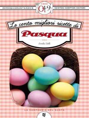 cover image of Le cento migliori ricette di Pasqua